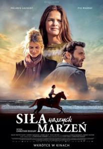 SIŁA NASZYCH MARZEŃ / familijny