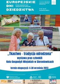 ,,Tkactwo - tradycja odrodzona" wystawa prac członkiń Koła Gospodyń Wiejskich w Sieroniowicach