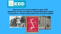 Spacer po Opolu śladami Rodła - pod przewodnictwem historyczki Urszuli Zajączkowskiej