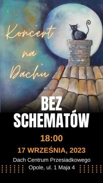 Koncert na Dachu - Bez Schematów