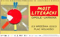 Most literacki Opole-Ukraina