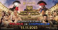 LEWY PROSTY FIGHT NIGHT 4: HISTORYCZNE STARCIE - POLSKA vs CHORWACJA 