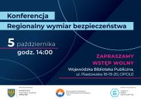 KONFERENCJA "REGIONALNY WYMIAR BEZPIECZEŃSTWA 05.10.2023