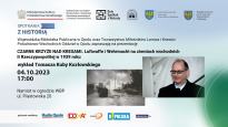 CZARNE KRZYŻE NAD KRESAMI - wykład Tomasza Kuby Kozłowskiego
