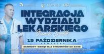 Studencki Czwartek - Integracja Wydziału Lekarskiego