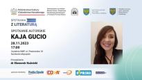 Spotkanie autorskie z Kają Gucio.