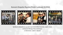 Koncert Zespołu Śląskiej Pieśni Ludowej "Silesia" w CDO