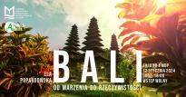 Bali - od marzenia do rzeczywistości