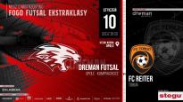 Mecz: Dreman Futsal vs FC Reiter Toruń w Steu Arenie