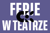 Ferie w Teatrze: "12 prac kreatywnych"