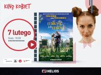 MIŁOŚĆ JAK MIÓD - Seans z Cyklu Kino Kobiet
