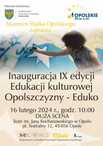 Inauguracja IX edycji Edukacji kulturowej Opolszczyzny - EDUKO