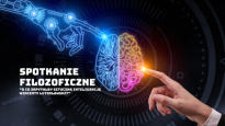 Spotkanie filozoficzne, "O co zapytałby sztuczną inteligencję Wincenty Lutosławski?"