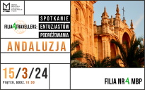 Filia4Travellers: ANDALUZJA - spotkanie entuzjastów podróżowania