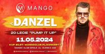 Danzel | 20-lecie "Pump It Up"