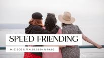 Speed friending w Miejscu X
