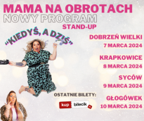 Stand-up Mama Na Obrotach: "Kiedyś, a dziś" - NOWY PROGRAM 2024