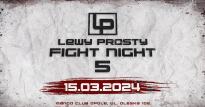 LEWY PROSTY FIGHT NIGHT 5