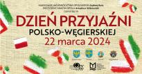 Dzień Przyjaźni Polsko-Węgierskiej