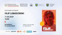 SPOTKANIE AUTORSKIE Z FILIPEM ŁOBODZIŃSKIM
