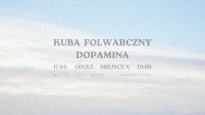 Kuba Folwarczny | Dopamina w Miejscu X