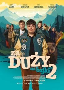 Za duży na bajki 2 - Kultura Dostępna