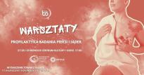 Warsztaty z samobadania piersi i jąder