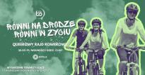 Równi na drodze, równi w życiu