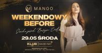 Środa przed Bożym Ciałem - Weekendowy Before