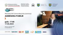 WARSZTATY NVC (KOMUNIKACJI BEZ PRZEMOCY). AGNIESZKA PAWLIK