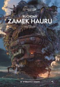 Ruchomy zamek Hauru w Helios ANIME