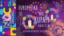Europejska Noc Kupały w Centrum Aktywizacji Społecznej w Opolu