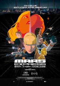 Mars Express. Świat który nadejdzie - Kino Konesera