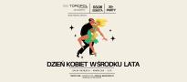 DZIEŃ KOBIET W ŚRODKU LATA w Toropol Pub