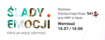 Wernisaż wystawy "Ślady emocji"