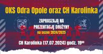 Prezentacja zespołu OKS ODRA OPOLE