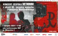 Koncert zespołu Metronom z okazji 80. rocznicy wybuchu Powstania Warszawskiego