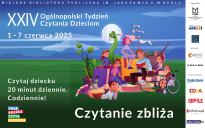 XXIV Ogólnopolski Tydzień Czytania Dzieciom // CZYTANIE ZBLIŻA