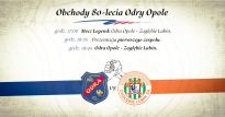 Obchody 80-lecia klubu Odra Opole w Itaka Arenie
