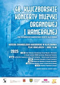 40. Jubileuszowe Kluczborskie Koncerty Muzyki Organowej i Kameralnej 