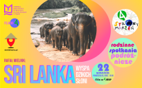 SRI LANKA - wyspa dzikich słoni - rodzinne spotkanie podróżnicze z Rafałem Mielnikiem