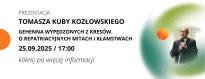 Prezentacja Tomasza Kuby Kozłowskiego