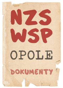 45. rocznica powstania Niezależnego Zrzeszenia Studentów WSP i WSI w Opolu