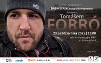 Śpiew syren. W głąb wojennej Ukrainy / Spotkanie z Tomasem Forró
