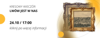 Kresowy wieczór "Lwów jest w nas"