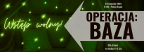 Operacja: BAZA