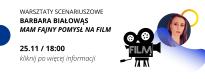 Warsztaty scenariuszowe "Mam fajny pomysł na film"