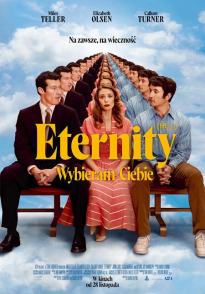 Kino konesera: Eternity. Wybieram ciebie
