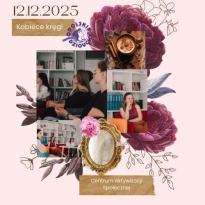 Kobiece Kręgi - Moc Słowa w Centrum Aktywizacji Społecznej