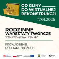 Rodzinne zajęcia: Zamieszkać na... zamku